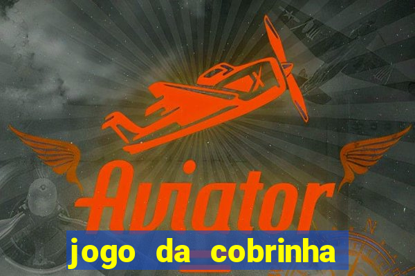 jogo da cobrinha que paga