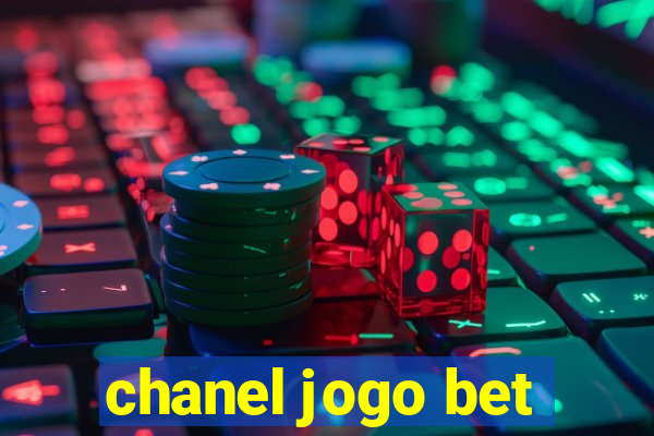 chanel jogo bet