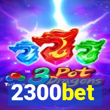 2300bet