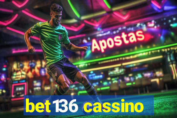 bet136 cassino