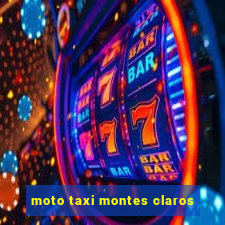 moto taxi montes claros