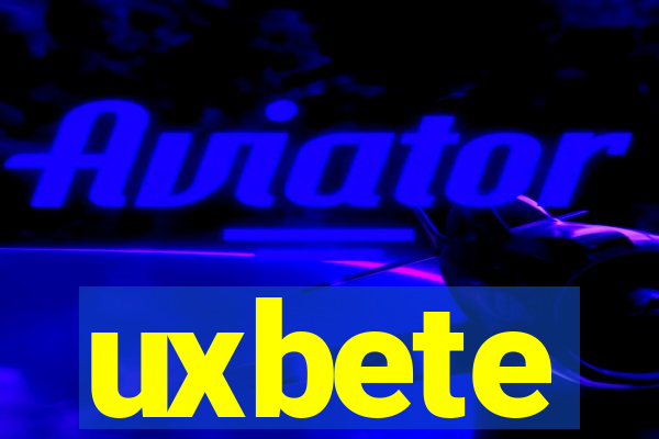 uxbete