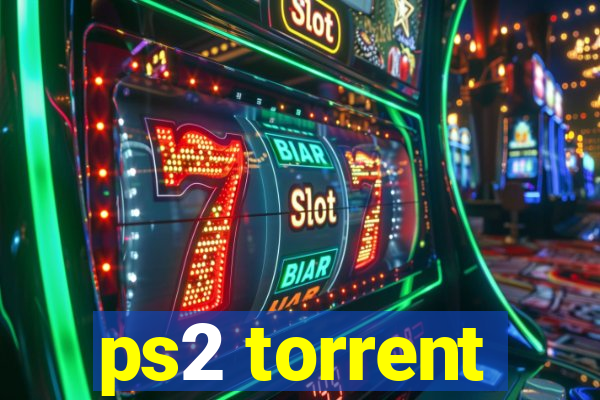 ps2 torrent