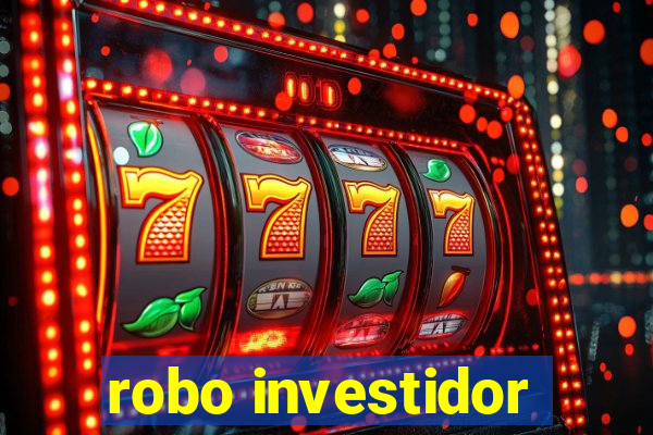 robo investidor