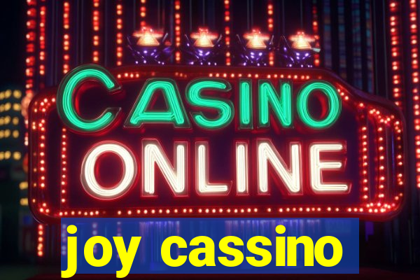 joy cassino