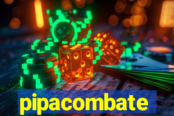 pipacombate