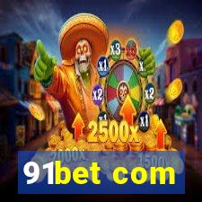 91bet com