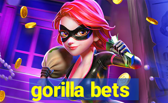 gorilla bets