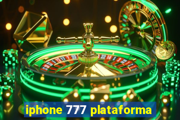 iphone 777 plataforma