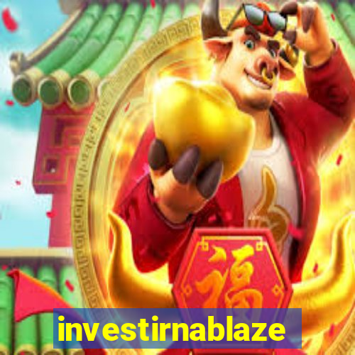 investirnablaze