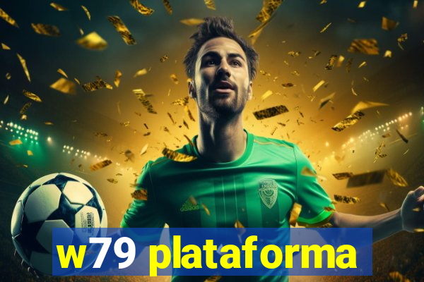 w79 plataforma