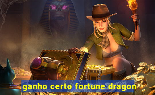 ganho certo fortune dragon