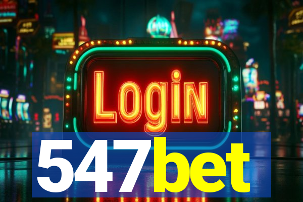 547bet