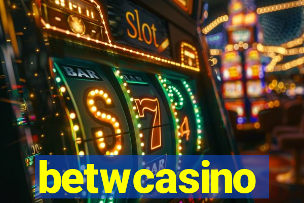 betwcasino