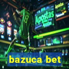 bazuca bet