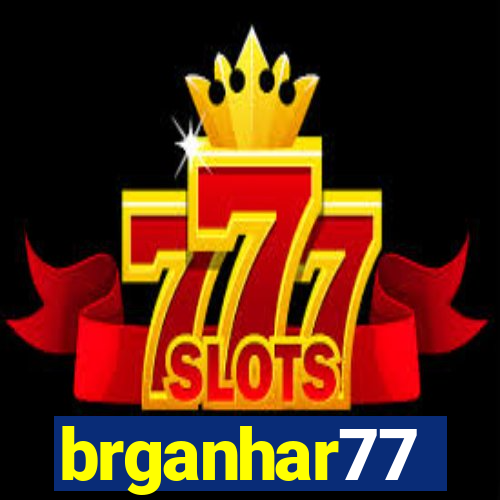 brganhar77