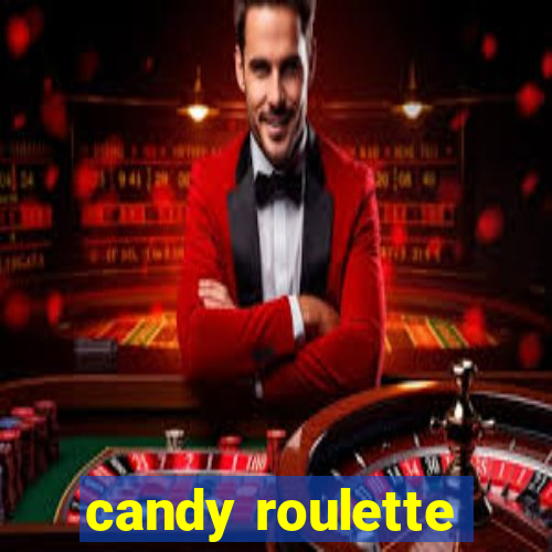 candy roulette