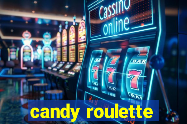 candy roulette