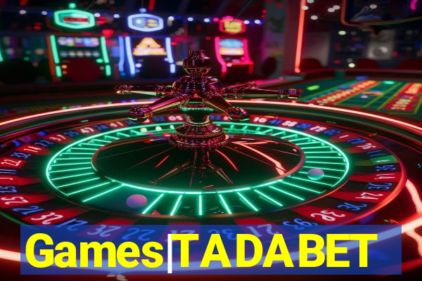 Games|TADABET