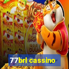 77brl cassino