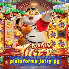 plataforma jerry pg