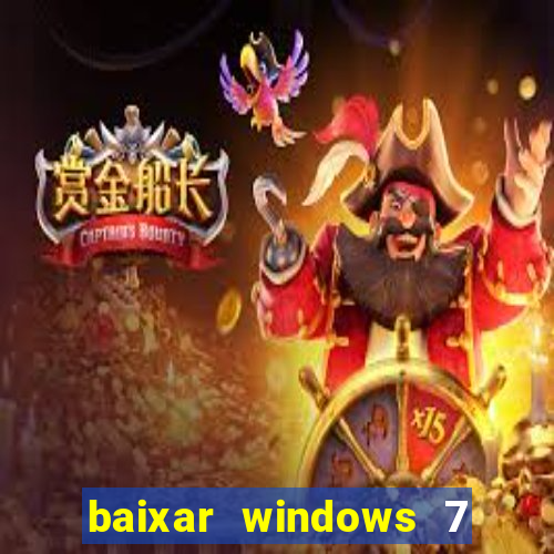 baixar windows 7 ultimate 64 bits com todos os drivers