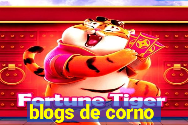 blogs de corno