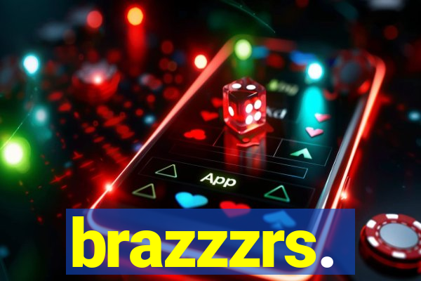 brazzzrs.