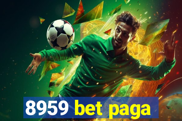 8959 bet paga