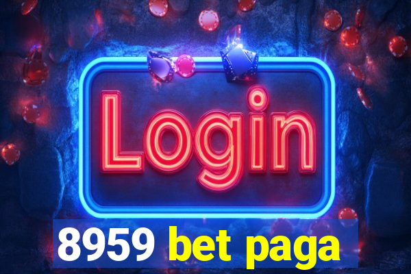 8959 bet paga