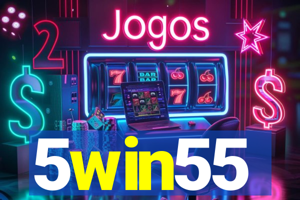 5win55