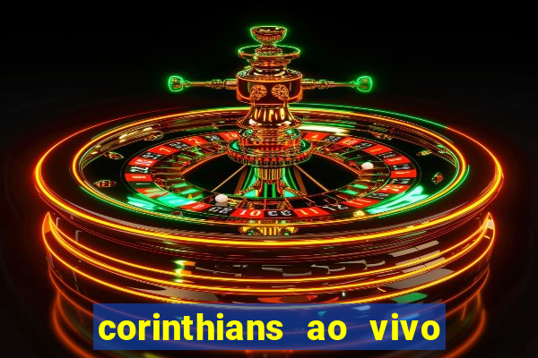 corinthians ao vivo multi canal