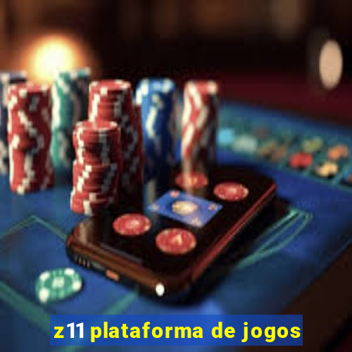 z11 plataforma de jogos