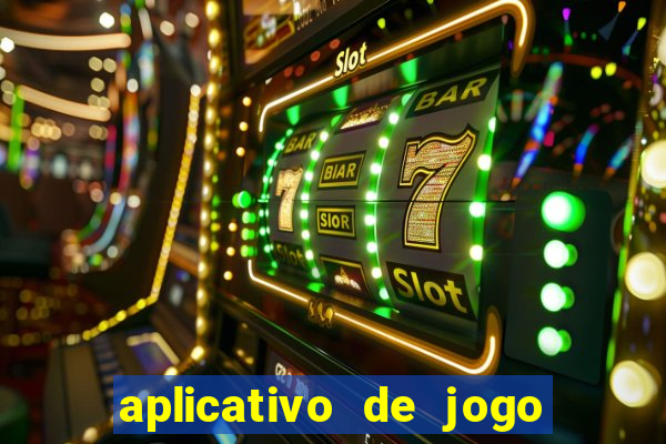 aplicativo de jogo que paga de verdade