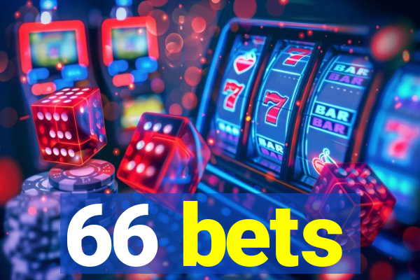 66 bets