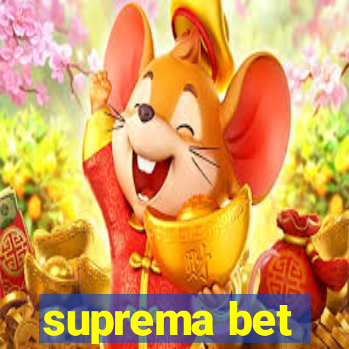 suprema bet