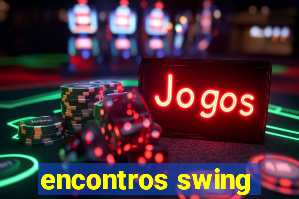 encontros swing