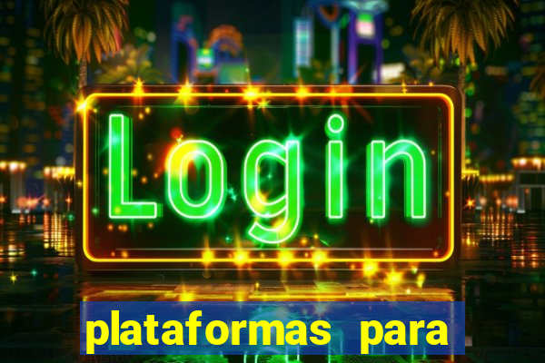 plataformas para jogar demo