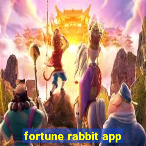 fortune rabbit app