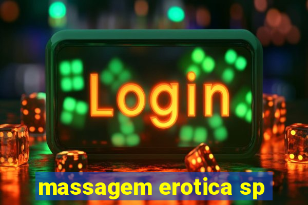 massagem erotica sp