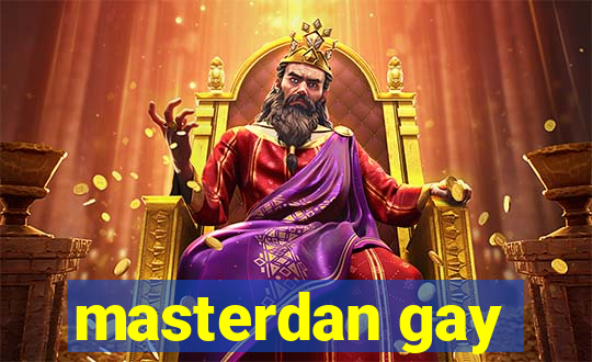 masterdan gay