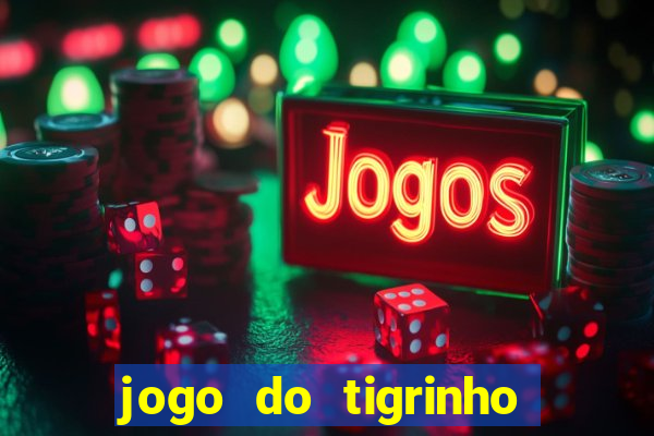 jogo do tigrinho legalizado no brasil