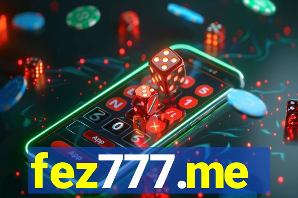 fez777.me