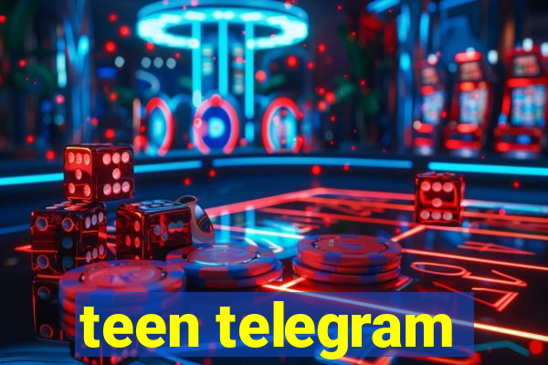 teen telegram