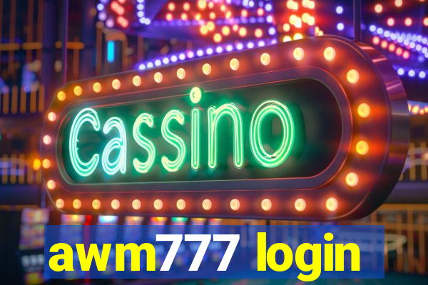 awm777 login