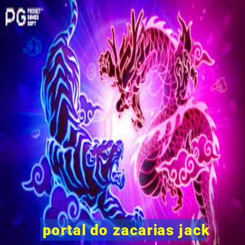 portal do zacarias jack