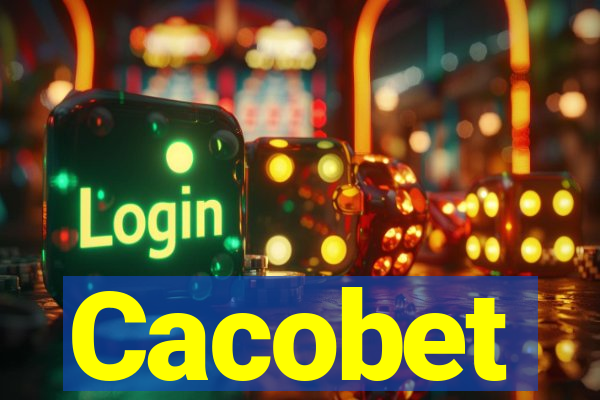 Cacobet