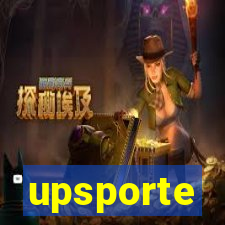 upsporte