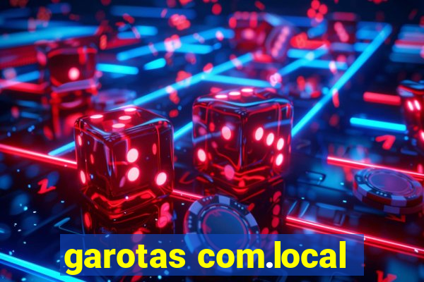 garotas com.local