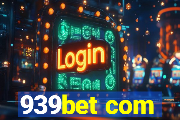 939bet com